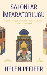 Salonlar İmparatorluğu - Kutadgu Yayınları