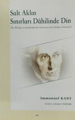 Salt Aklın Sınırları Dahilinde Din - 1