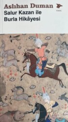 Salur Kazan İle Burla Hikayesi - Alakarga Sanat Yayınları