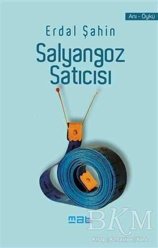 Salyangoz Satıcısı - Mat Kitap
