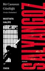 Salyangoz: Suriye Zindanları - Mana Yayınları