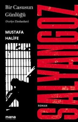 Salyangoz: Suriye Zindanları - 1