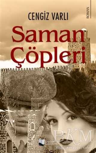 Saman Çöpleri - Karina Yayınevi