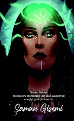 Şaman Defterleri - Şaman Gizemi - Gece Kitaplığı