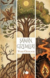 Şaman Gizemleri - Kalemşor Yayınları