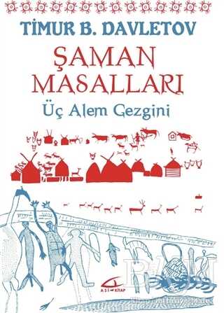 Şaman Masalları - Asi Kitap