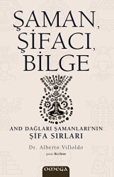 Şaman, Şifacı, Bilge - Omega