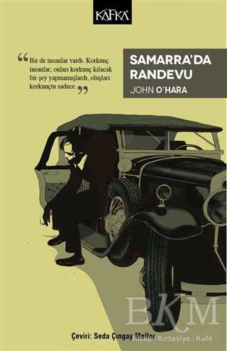 Samarra’da Randevu - Kafka Kitap