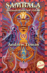 Şambala - Ölümsüzlerin Işık Vahası - Hermes Yayınları