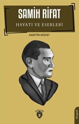 Samih Rifat Hayatı Ve Eserleri - Dorlion Yayınları