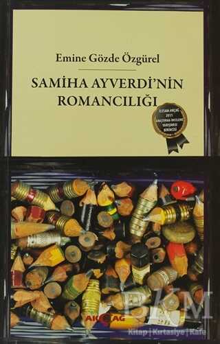 Samiha Ayverdi’nin Romancılığı - Akçağ Yayınları