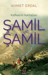 Şamil ve Şamil -Kafkas’ın Kartalları- - Panama Yayıncılık