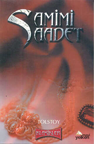 Samimi Saadet - Mavi Yelken Yayıncılık