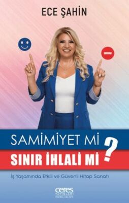 Samimiyet Mi? Sınır İhlali Mi? - 1
