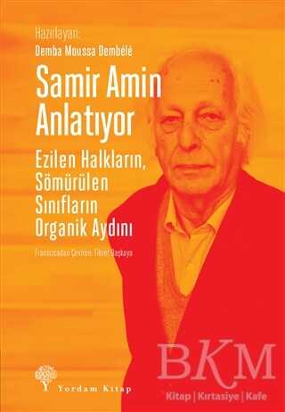 Samir Amin Anlatıyor - Yordam Kitap