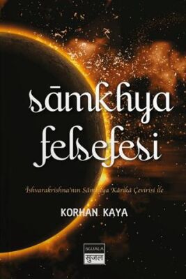 SAMKHYA FELSEFESİ - 1