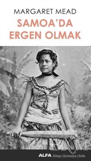 Samoa’da Ergen Olmak - Alfa Yayınları