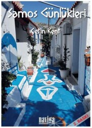 Samos Günlükleri - Naviga Yayınları