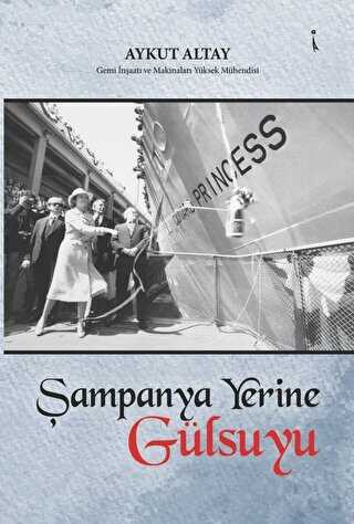 Şampanya Yerine Gülsuyu - İkinci Adam Yayınları