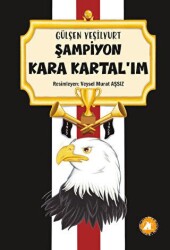 Şampiyon Kara Kartalım - 2E Kitap