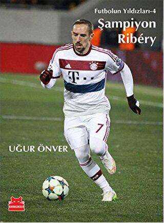 Şampiyon Ribery - Kırmızı Kedi Çocuk