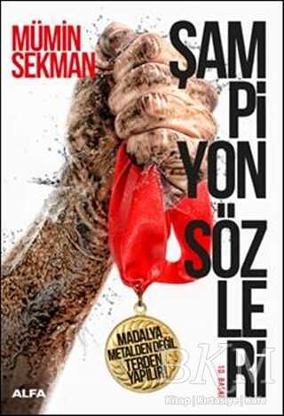 Şampiyon Sözleri - Alfa Yayınları