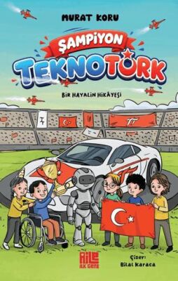 Şampiyon TeknoTürk Bir Hayalin Hikâyesi - 1