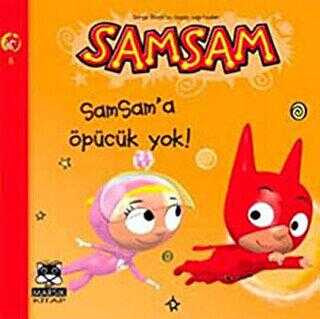 Samsam’a Öpücük Yok! - Samsam 8 - Marsık Kitap