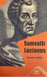 Samsatlı Lucianus - Altınordu Yayınları