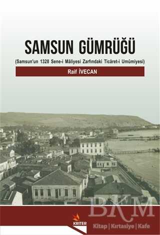 Samsun Gümrüğü - Kriter Yayınları