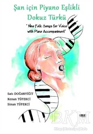Şan için Piyano Eşlikli Dokuz Türkü - Gece Kitaplığı