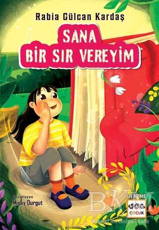 Sana Bir Sır Vereyim - Nar Çocuk