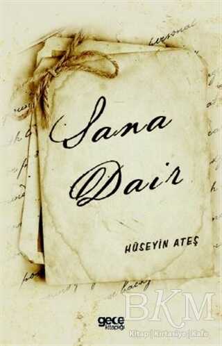 Sana Dair - Gece Kitaplığı