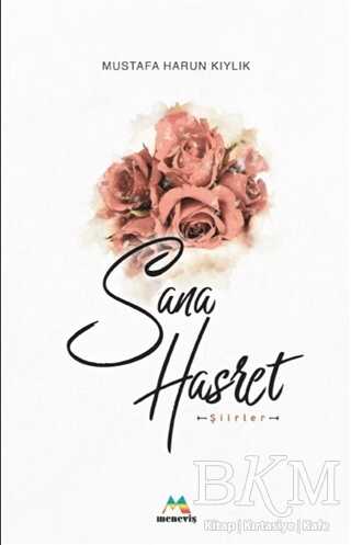 Sana Hasret - Meneviş Yayınları