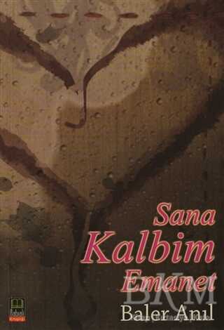Sana Kalbim Emanet - 1