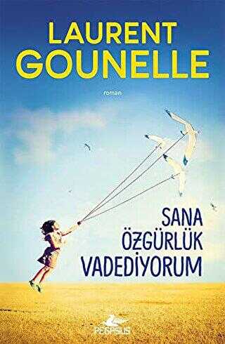 Sana Özgürlük Vadediyorum - Pegasus Yayınları