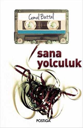 Sana Yolculuk - Postiga Yayınları