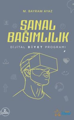 Sanal Bağımlılık - Dijital Diyet Programı - 1