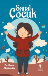 Sanal Çocuk - Öğretmen Yazarlar