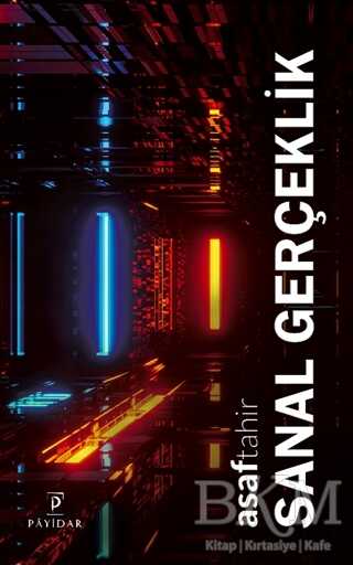 Sanal Gerçeklik - Payidar Yayınevi