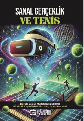 Sanal Gerçeklik ve Tenis - 1