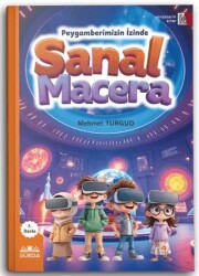 Sanal Macera Peygamberimizin İzinde - Süeda Basım Yayın