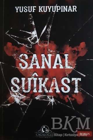 Sanal Suikast - Cağaloğlu Yayınevi