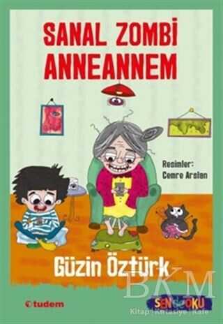 Sanal Zombi Anneannem - Tudem Yayınları