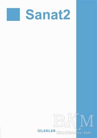 Sanat 2 - İzlekler Yayınları