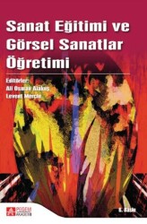 Sanat Eğitimi ve Görsel Sanatlar Öğretimi - Pegem Akademi Yayıncılık