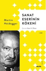 Sanat Eserinin Kökeni - Alfa Yayınları