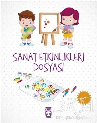 Sanat Etkinlikleri Dosyası 48 Ay + - Timaş Çocuk