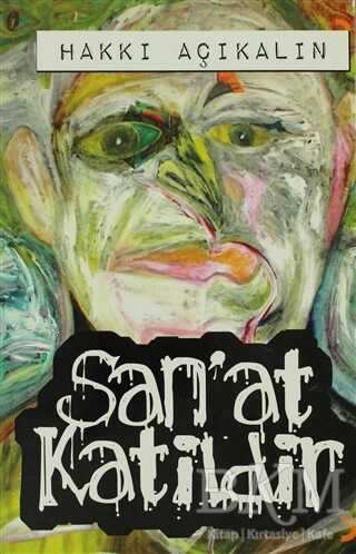 San’at Katildir - Cinius Yayınları
