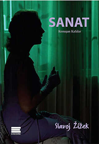 Sanat - Konuşan Kafalar - Encore Yayınları